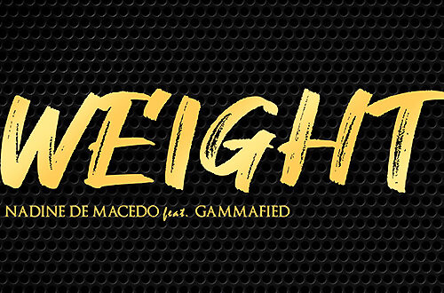 Nadine de Macedo feat. Gammafied - Weight