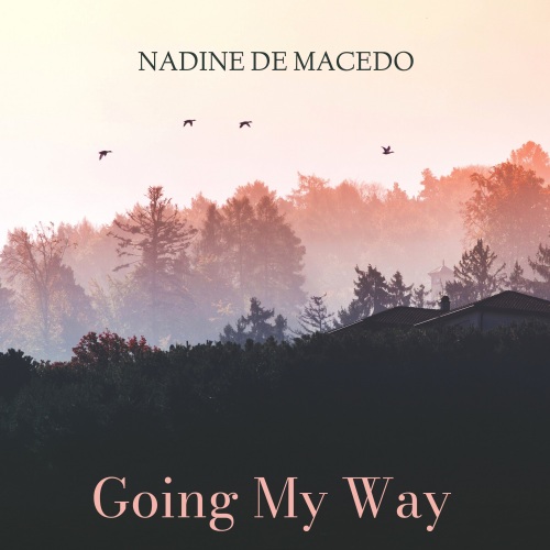 Nadine de Macedo - Going My Way