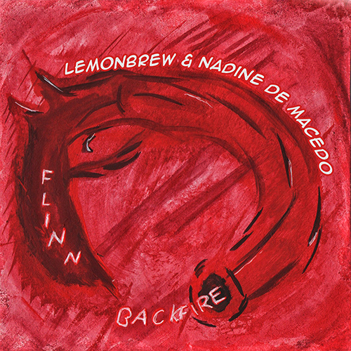 Lemonbrew & Nadine de Macedo feat. Flinn - Backfire