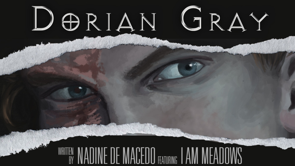 Nadine de Macedo feat. I AM MEADOWS - Dorian Gray