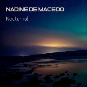 Nadine de Macedo - Nocturnal