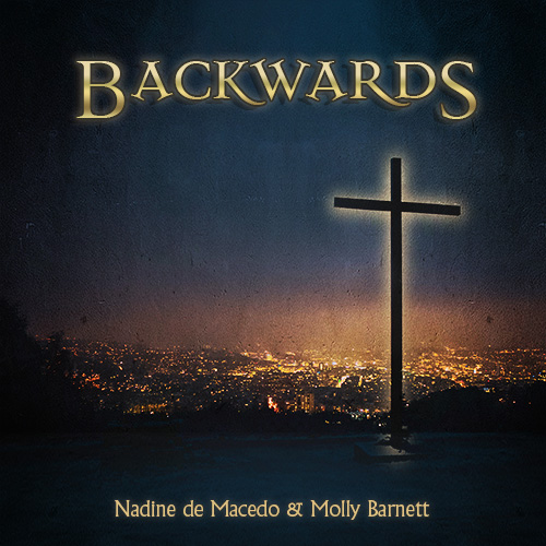 Nadine de Macedo & Molly Barnett - Backwards