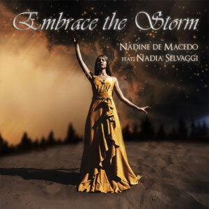 Nadine de Macedo feat. Nadia Selvaggi - Embrace the Storm