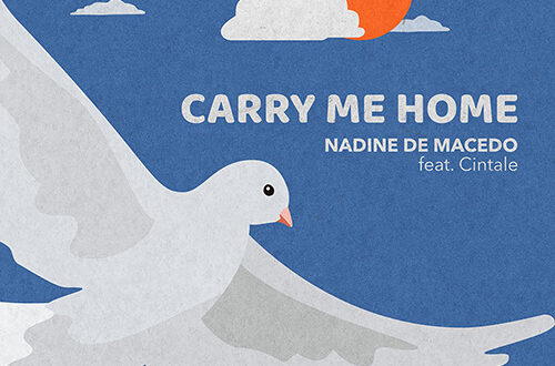 Nadine de Macedo feat. Cintale - Carry Me Home