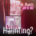 Nadine de Macedo & Jay El Dee - Isn't It Haunting?
