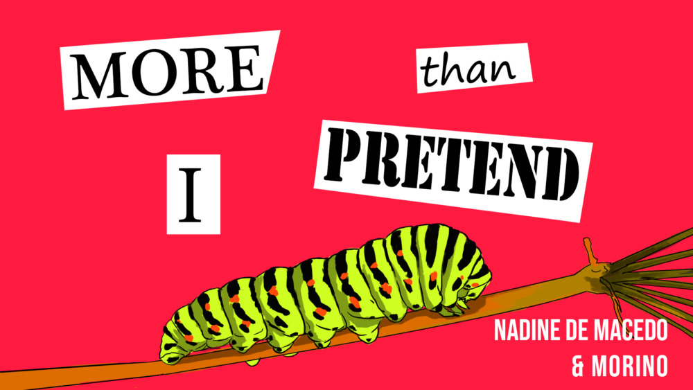 Nadine de Macedo & Morino - More Than I Pretend