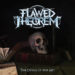 Flawed Theorem - The Dying of the Art