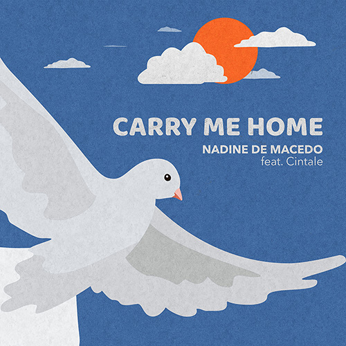 Nadine de Macedo feat. Cintale - Carry Me Home
