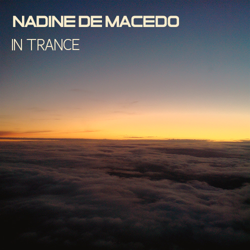 Nadine de Macedo - In Trance