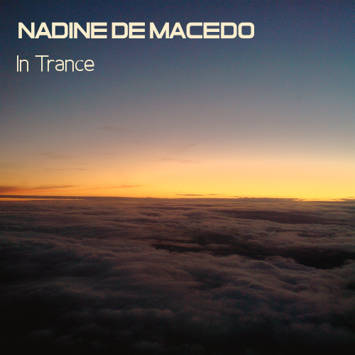 Nadine de Macedo - In Trance