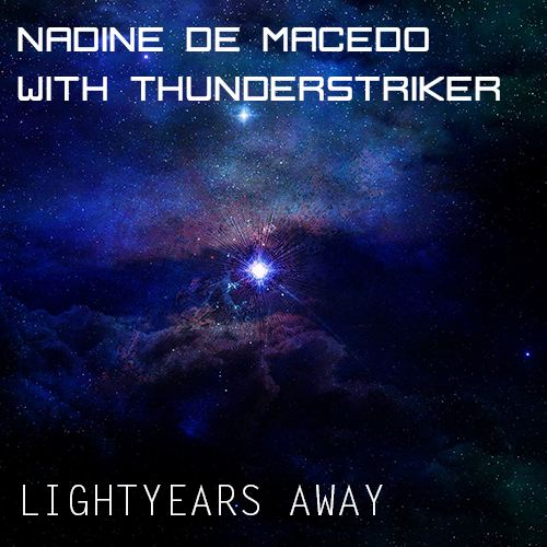 Nadine de Macedo with Thunderstriker - Lightyears Away