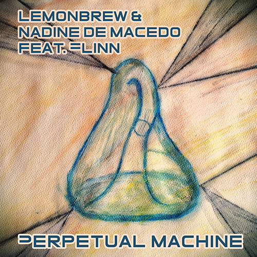 Lemonbrew & Nadine de Macedo feat. Flinn
 - Perpetual Machine